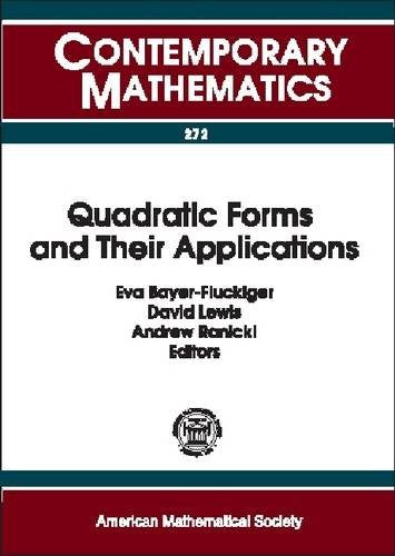 Quadratic Forms and Their Applications: Proceedings of the Conference on Quadratic Forms and Their Applications, July 5-9, 1999, University College Dublin (Contemporary Mathematics) Mathematics