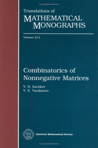 Combinatorics of Nonnegative Matrices (Translations of Mathematical Monographs) Computer Science