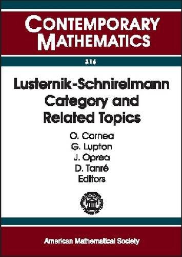 Lusternik-schnirelmann Category and Related Topics (Contemporary Mathematics) Mathematics