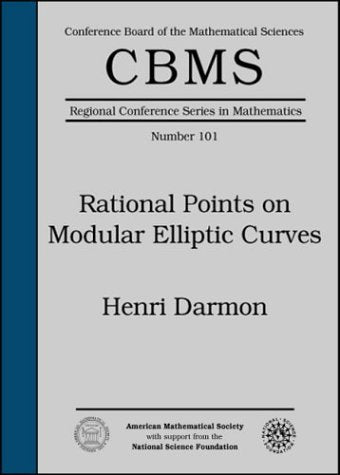 Rational Points on Modular Elliptic Curves (Cbms Regional Conference Series in Mathematics, Band 101) Mathematics