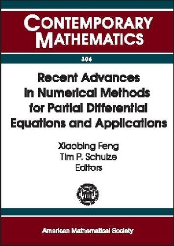 Recent Advances in Numerical Methods for Partial Differential Equations and Applications: Proceedings of the 2001 John H. Barrett Memorial Lectures, ... (Contemporary Mathematics, 306, Band 306) Computer Science
