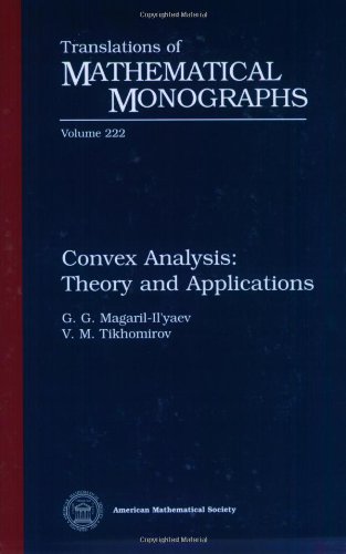 Convex Analysis: Theory and Applications (Translations of Mathematical Monographs) Mathematics