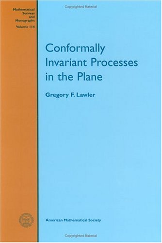 Conformally Invariant Processes In The Plane (Mathematical Surveys & Monographs, Band 114) Mathematics