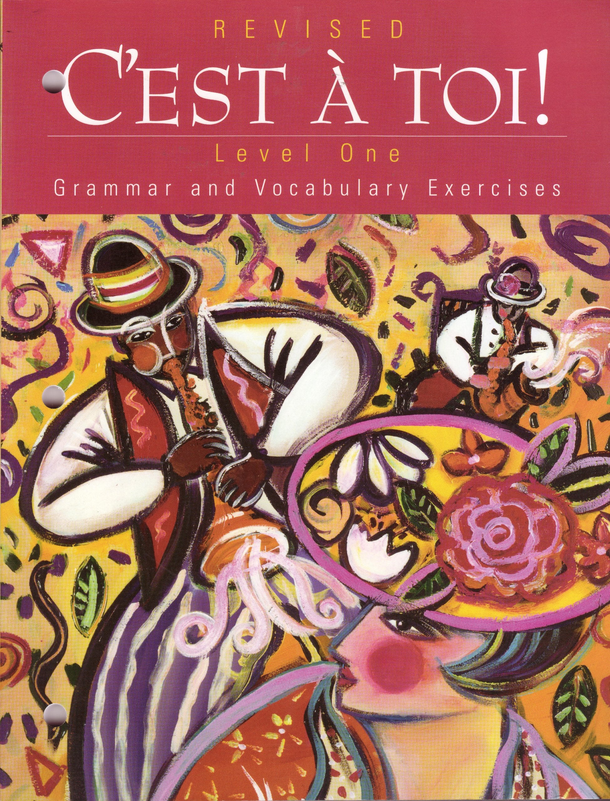 C Est Toi: Level 1 Grammar and Vocabulary Exercises Books