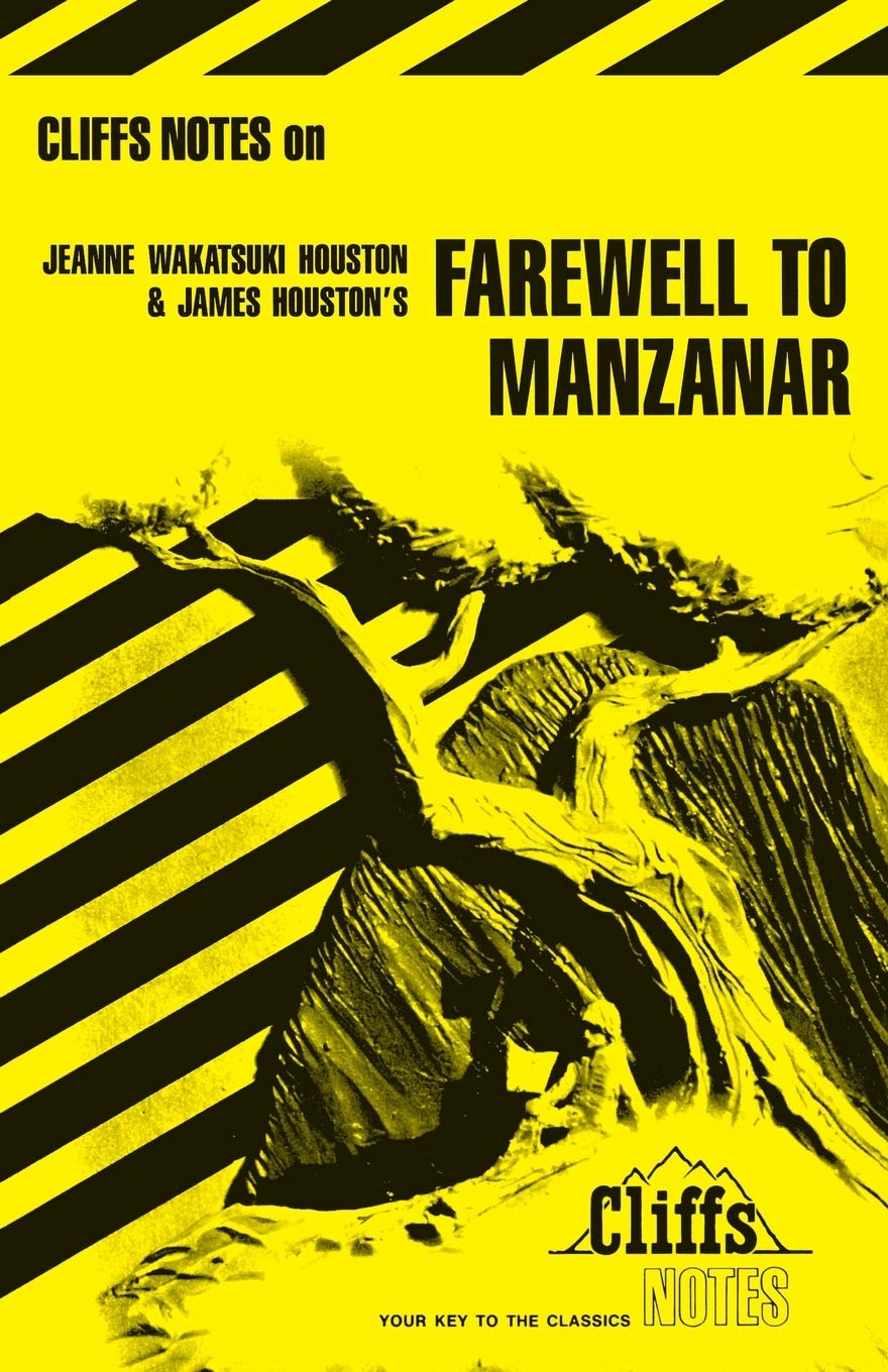 CliffsNotes on Jeanne Wakatsuki Houston & James Houston's Farewell to Manzanar (Cliffs Notes Series) Contemporary literature
