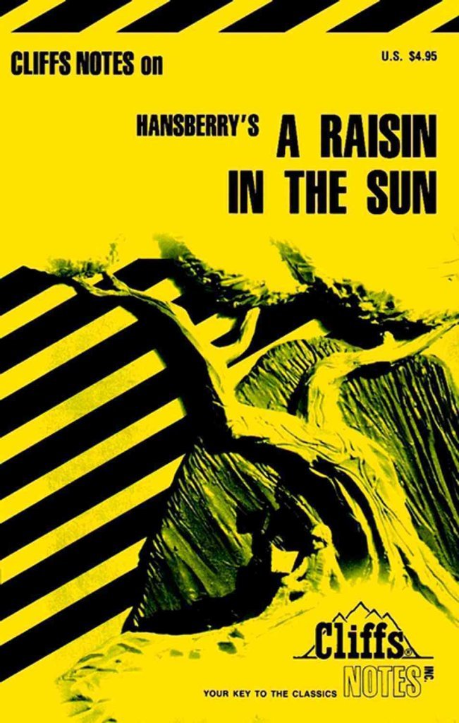 CliffsNotes on Hansberry's A Raisin in the Sun (Cliffsnotes Literature Guides) Drama