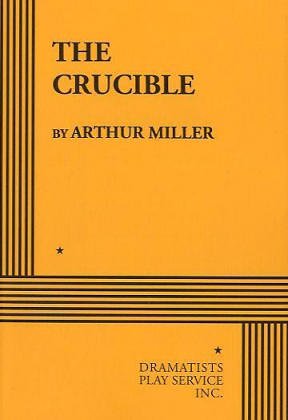 The Crucible (Acting Edition for Theater Productions) Drama