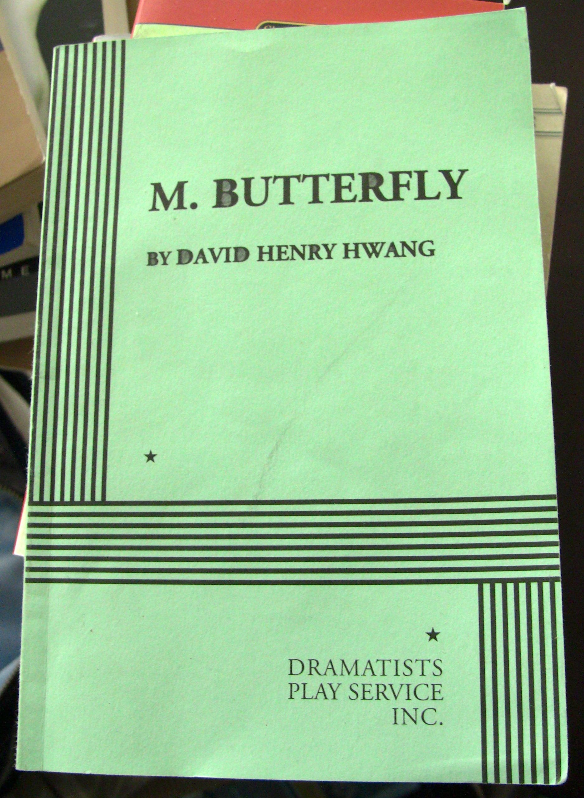 Hwang, D: M. Butterfly Drama