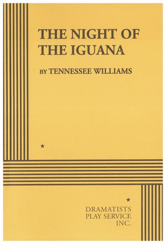The Night of the Iguana (Acting Edition for Theater Productions) Drama