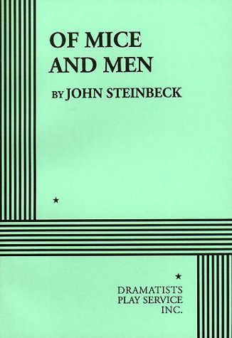 Of Mice and Men (Acting Edition for Theater Productions) Drama