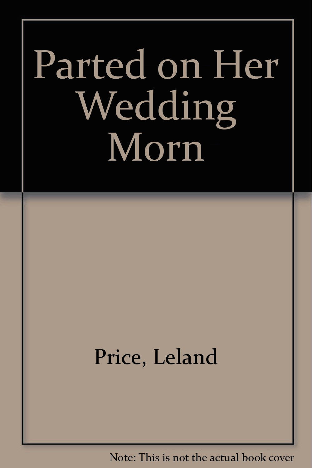 Parted on Her Wedding Morn Drama