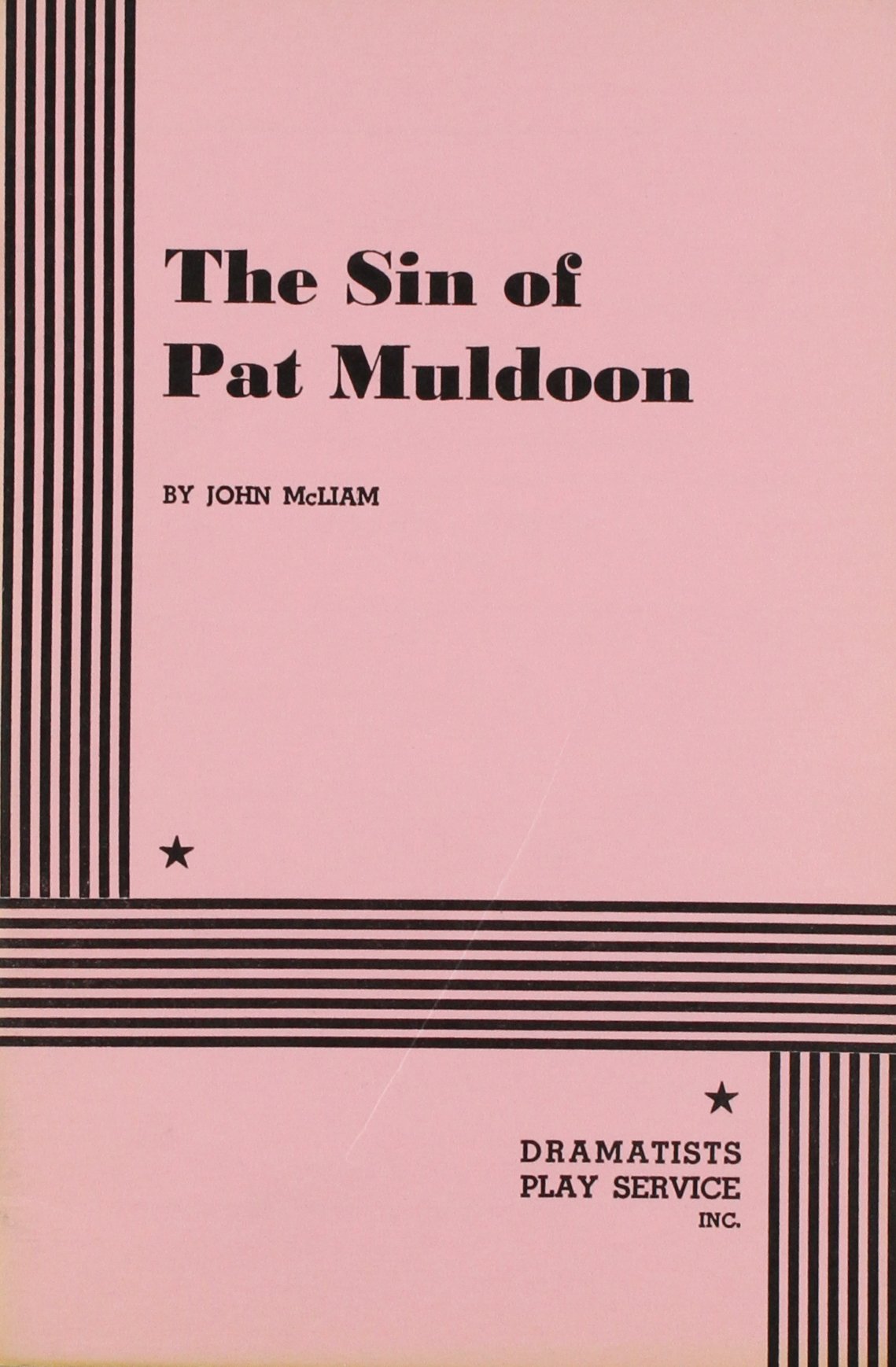 The Sin of Pat Muldoon Drama