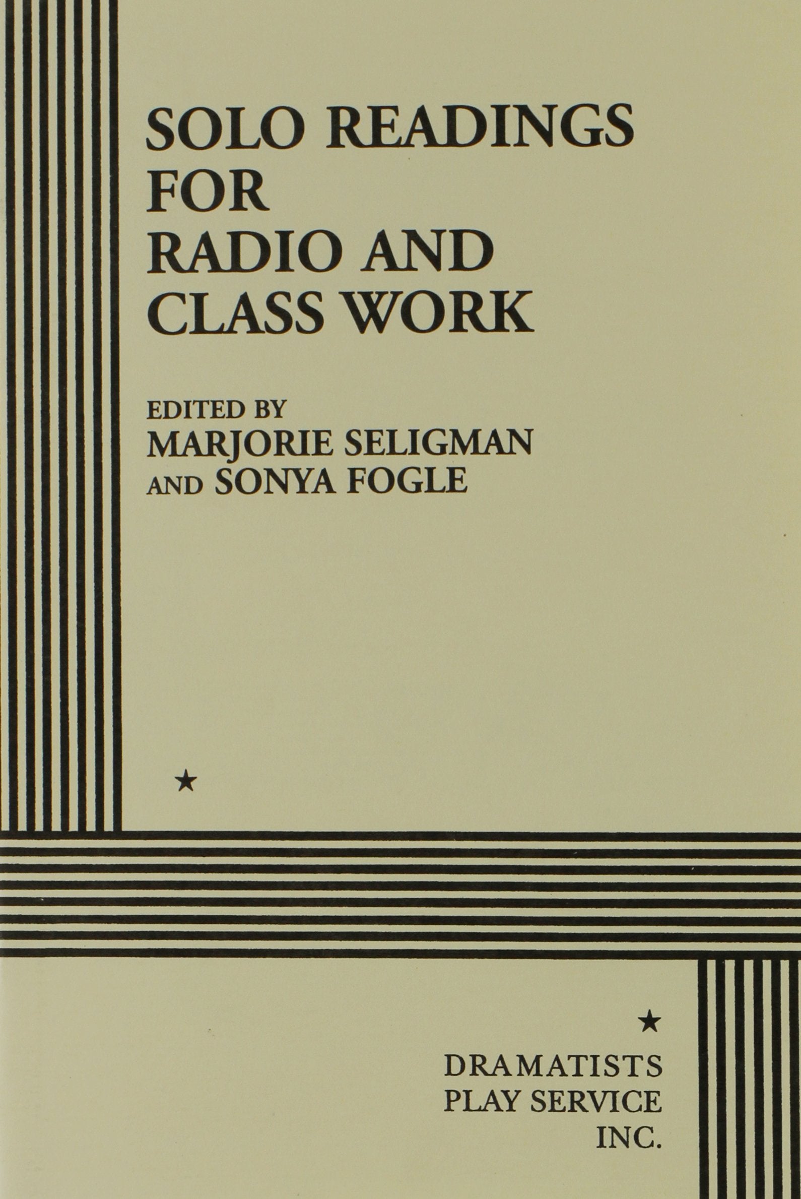 Solo Readings for Radio and Class Work Drama
