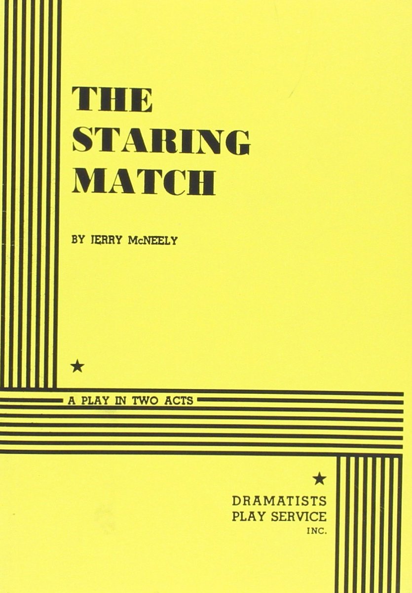 The Staring Match (Acting Edition for Theater Productions) Drama