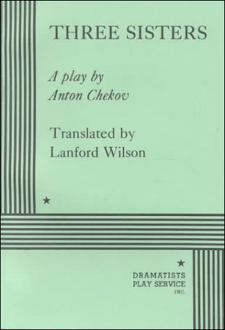 Three Sisters (Acting Edition for Theater Productions) Drama