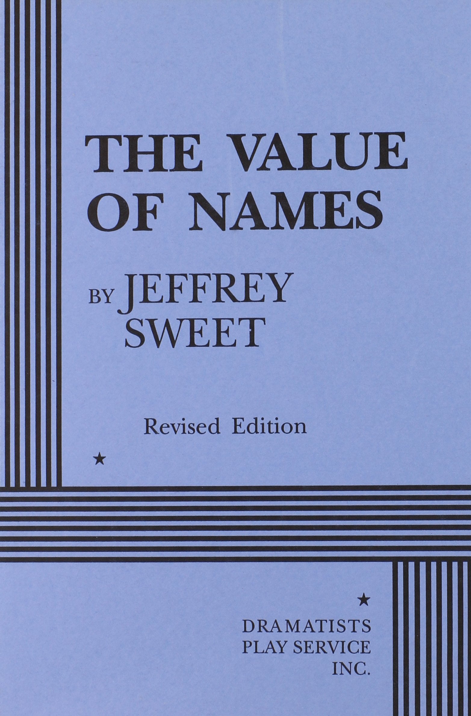 The Value of Names (Acting Edition for Theater Productions) Drama