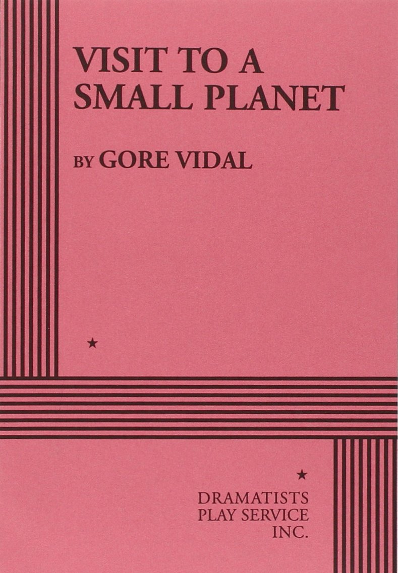 Visit to a Small Planet (Acting Edition for Theater Productions) Drama