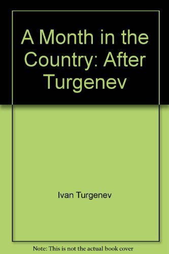 A Month in the Country: After Turgenev Books