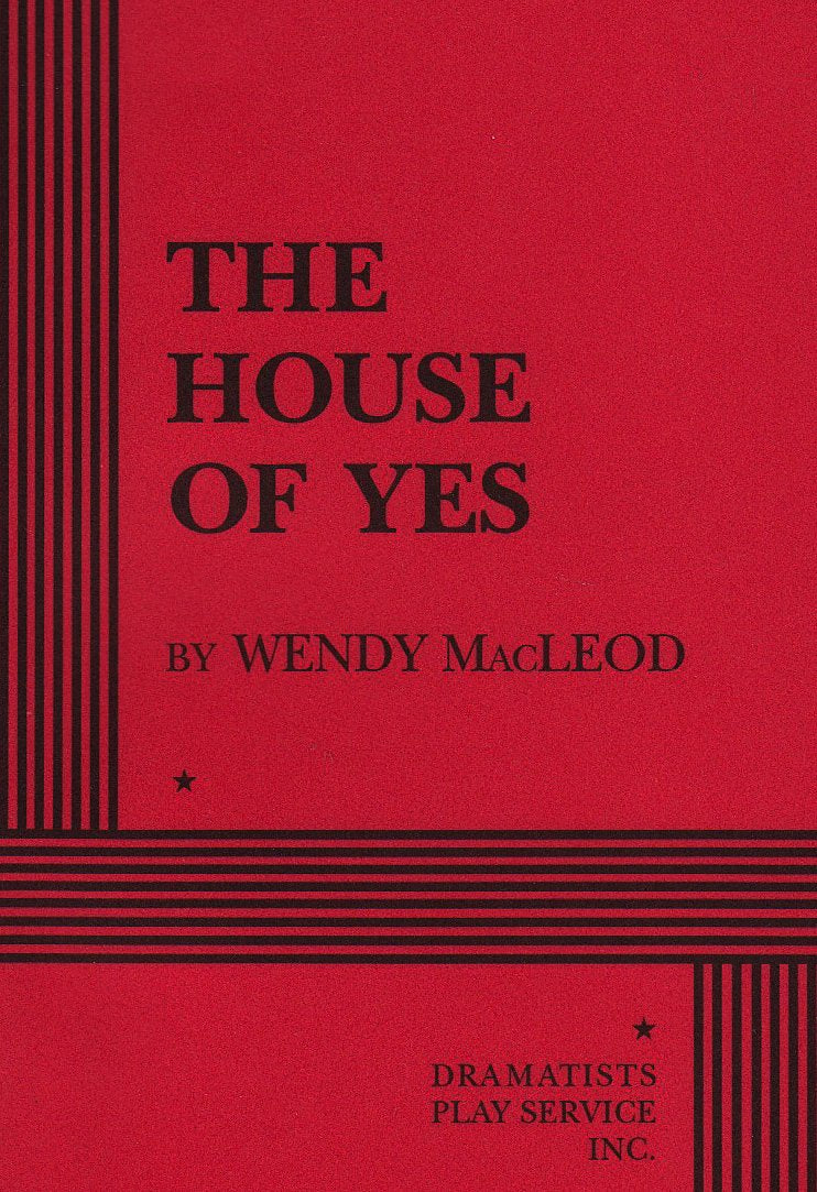 The House of Yes Drama
