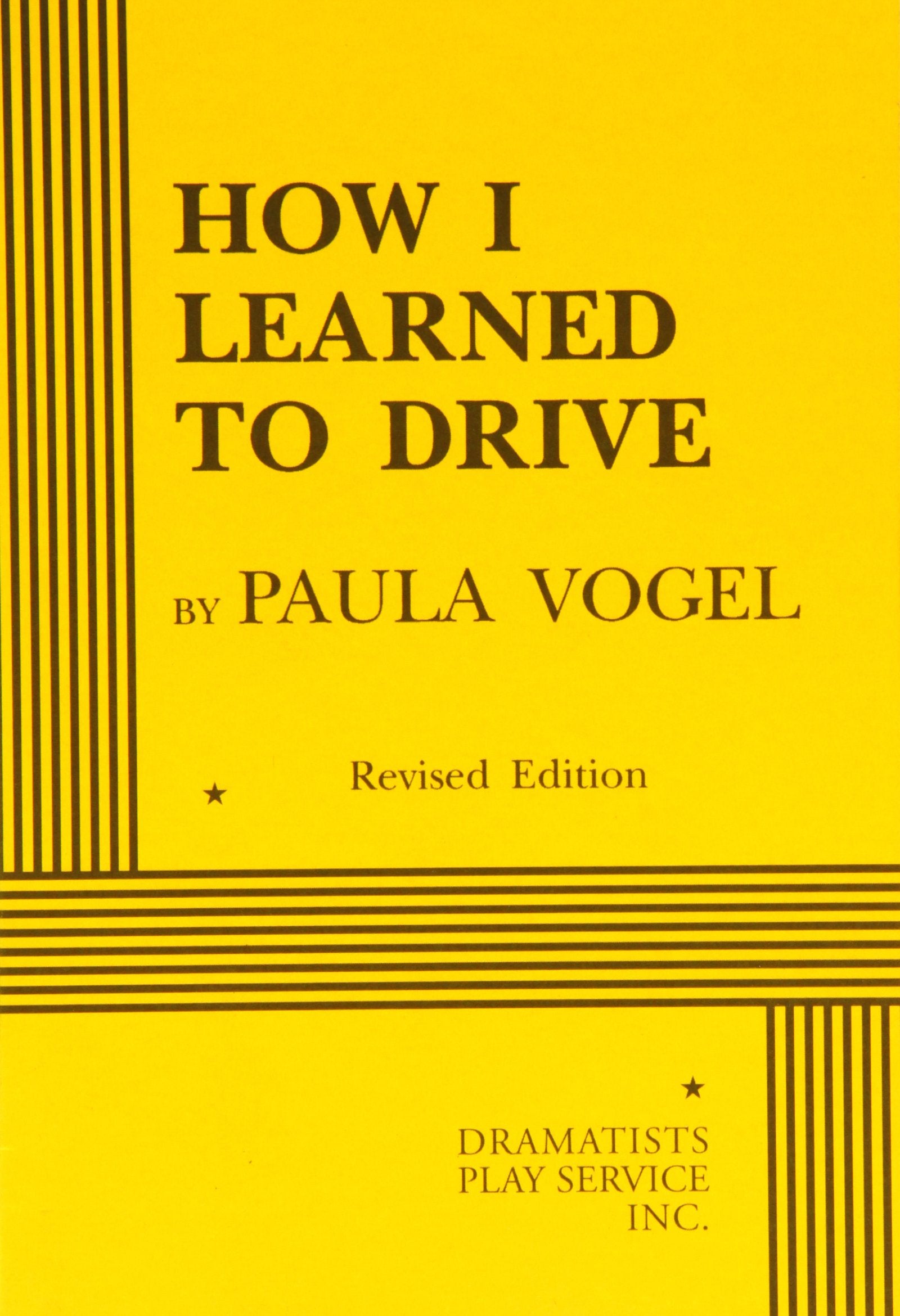 How I Learned to Drive (Acting Edition for Theater Productions) Drama
