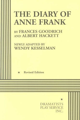 The Diary of Anne Frank (Acting Edition for Theater Productions) Drama