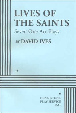 Lives of the Saints: Seven One-Act Plays book