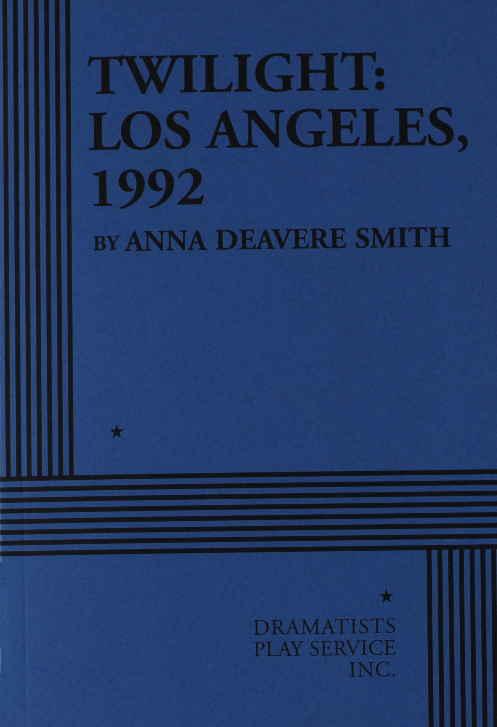 Twilight: Los Angeles, 1992 (Acting Edition for Theater Productions) Drama