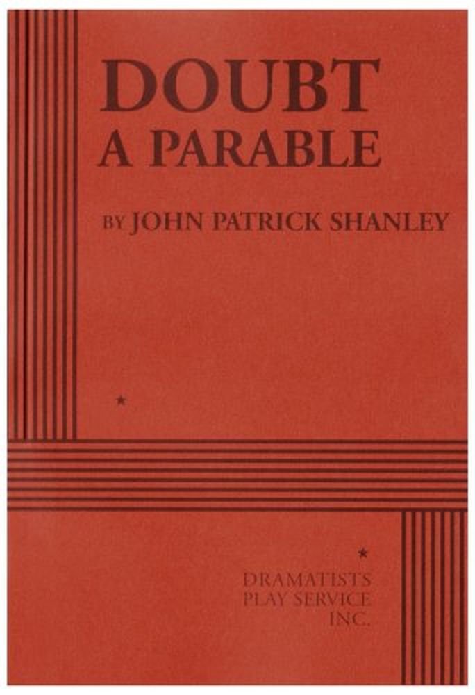 Doubt: A Parable (Acting Edition for Theater Productions) Drama