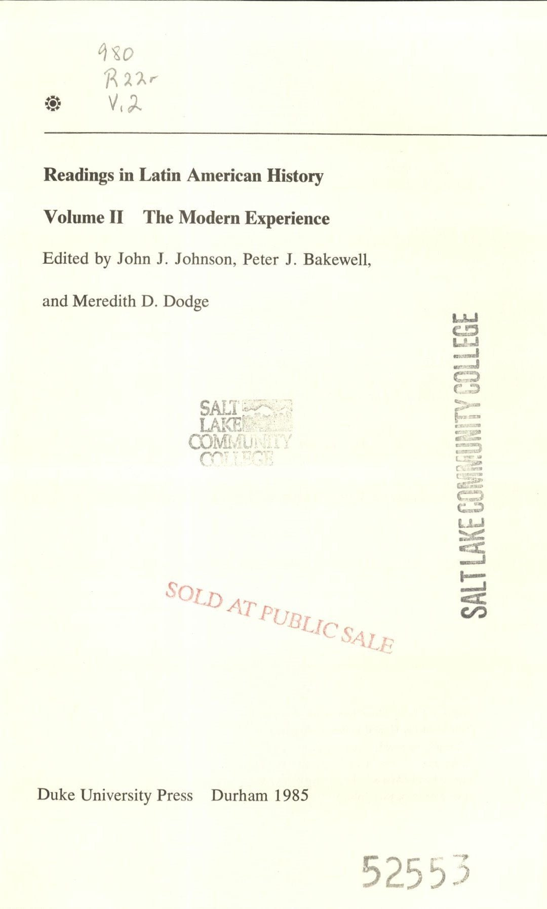 Readings in Latin American History: The Modern Experience Politics & History