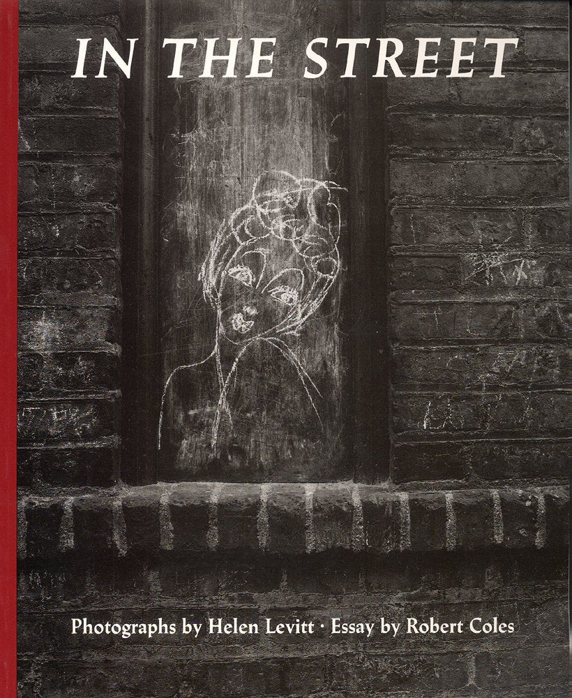 In the Street: Chalk Drawings and Messages, New York City, 1938-1948 book