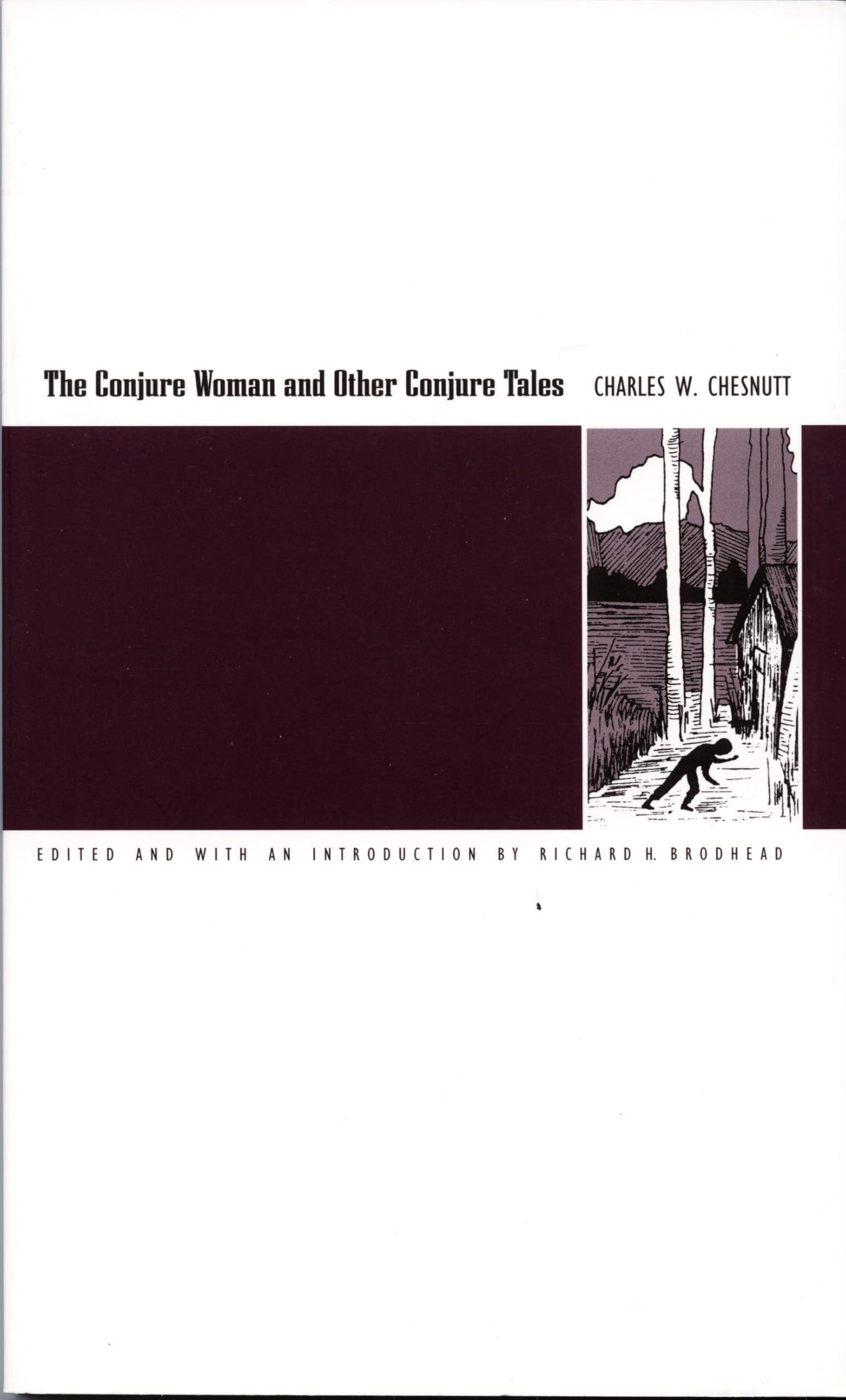 The Conjure Woman and Other Conjure Tales Essays & Short Stories