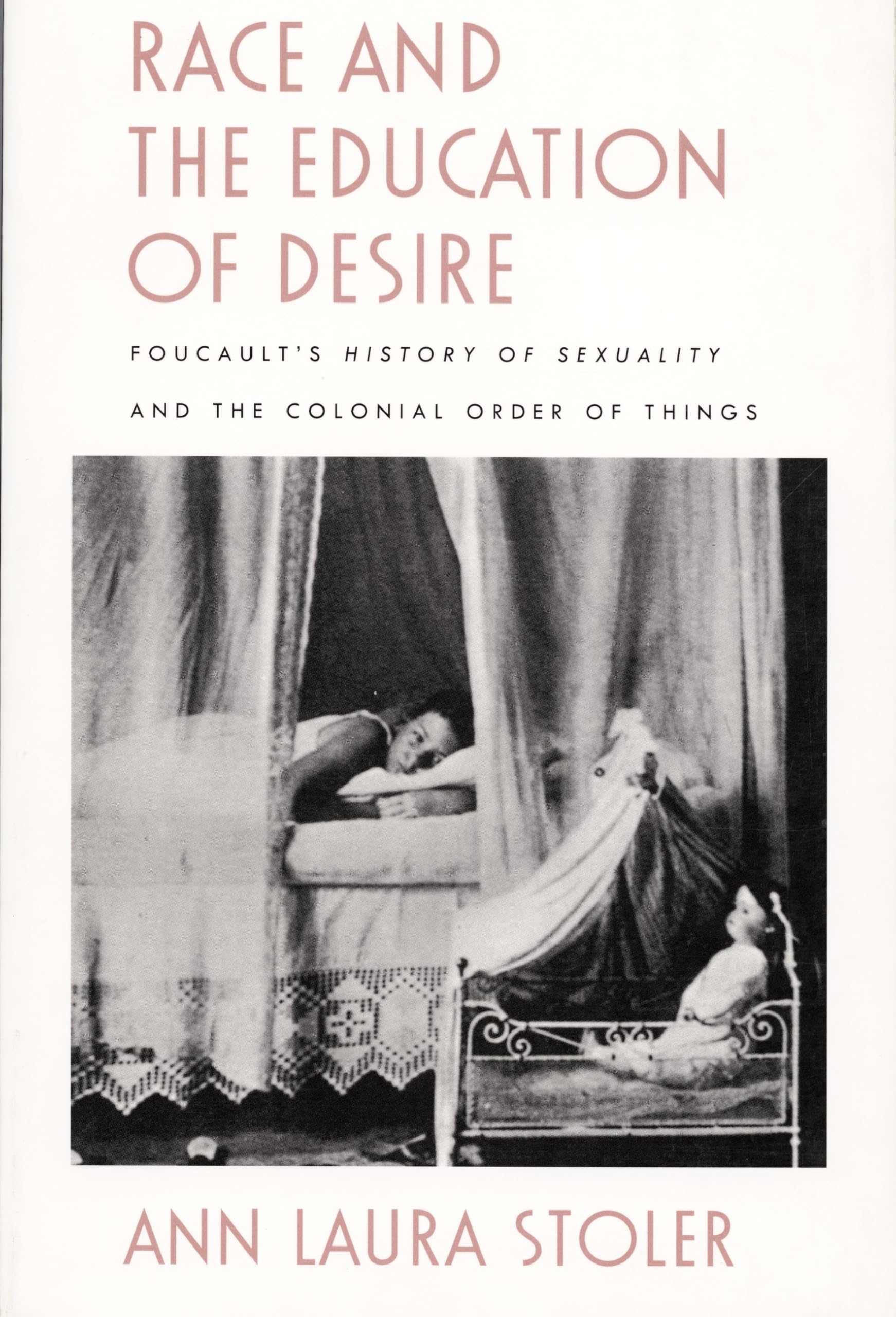 Race and the Education of Desire Philosophy