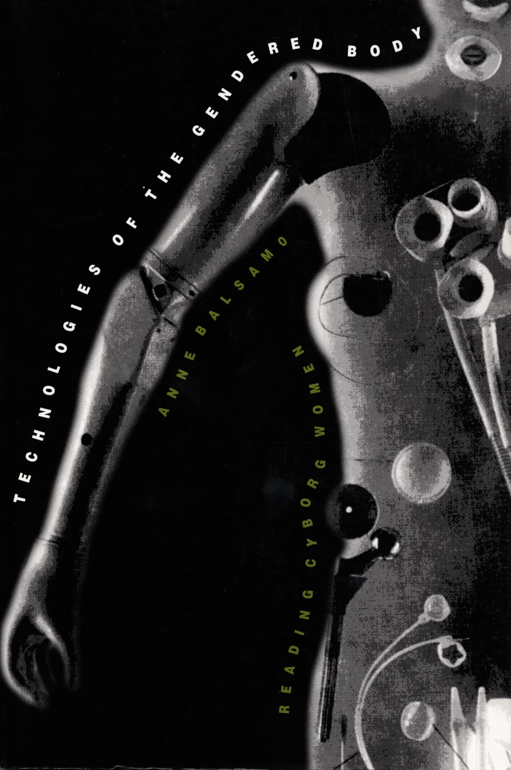 Technologies of the Gendered Body: Reading Cyborg Women Law