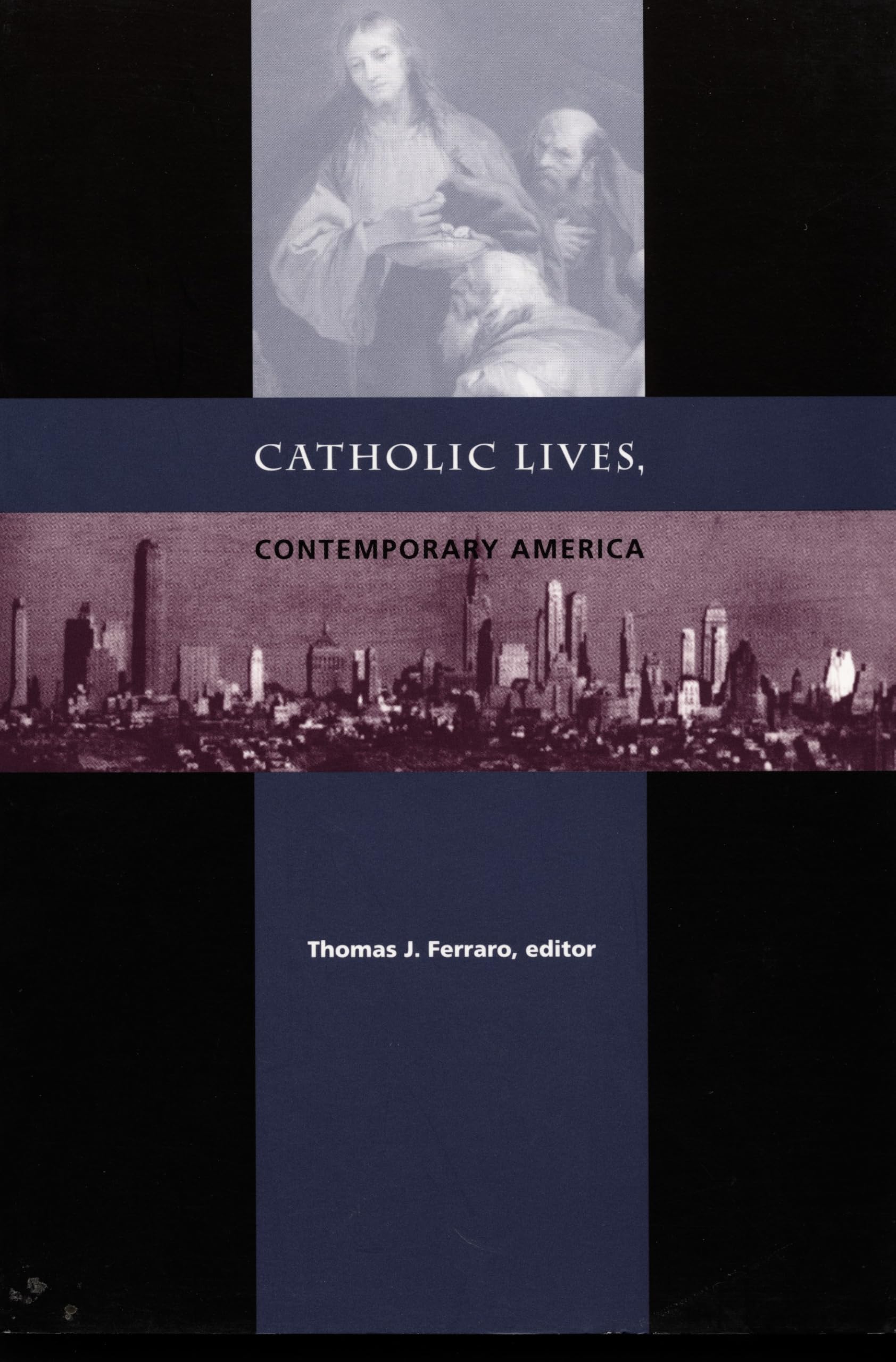 Catholic Lives, Contemporary America book