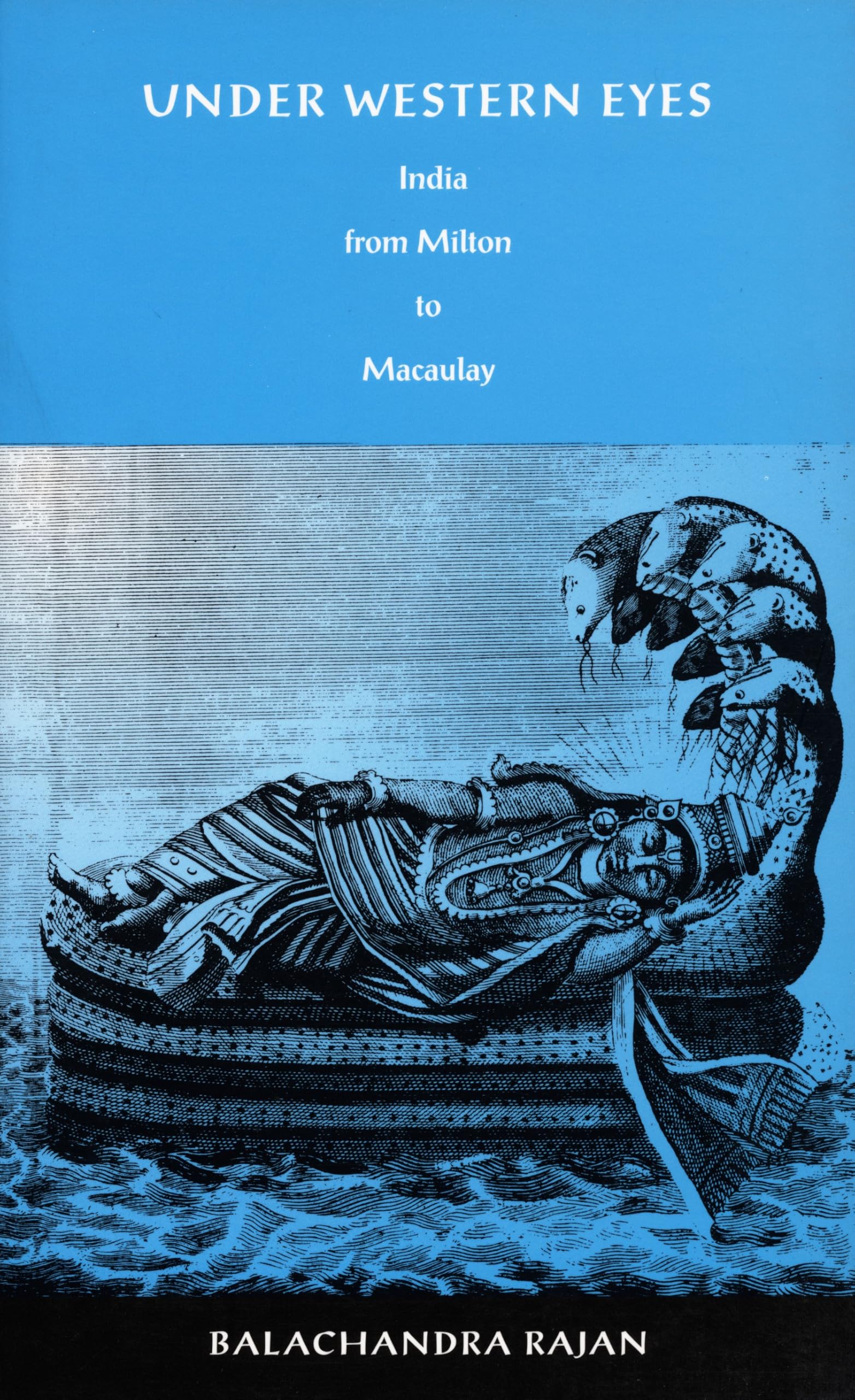 Under Western Eyes: India from Milton to Macaulay (Post-Contemporary Interventions) Social Sciences