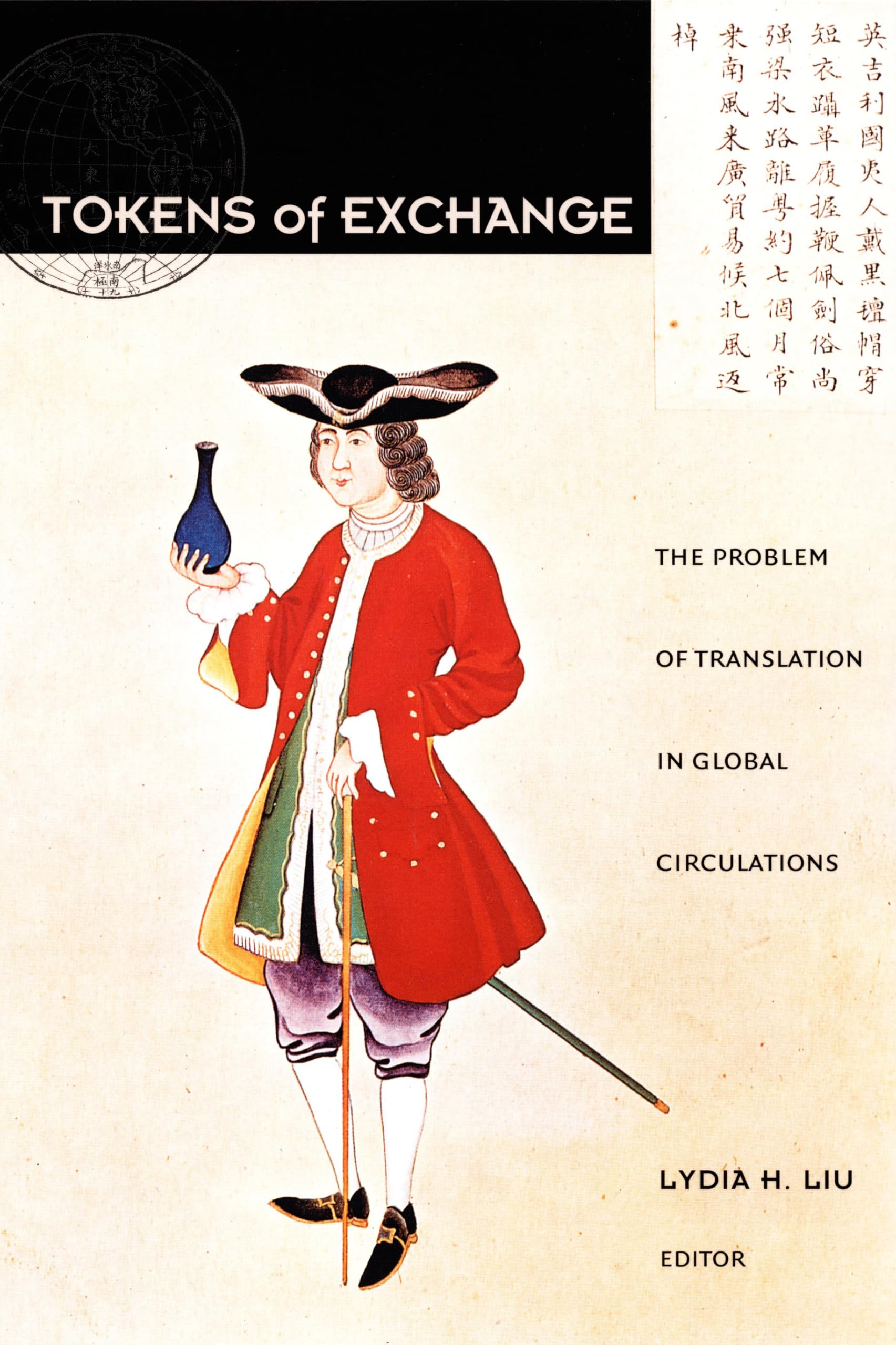 Tokens of Exchange: The Problem of Translation in Global Circulations (Post-Contemporary Interventions) Books