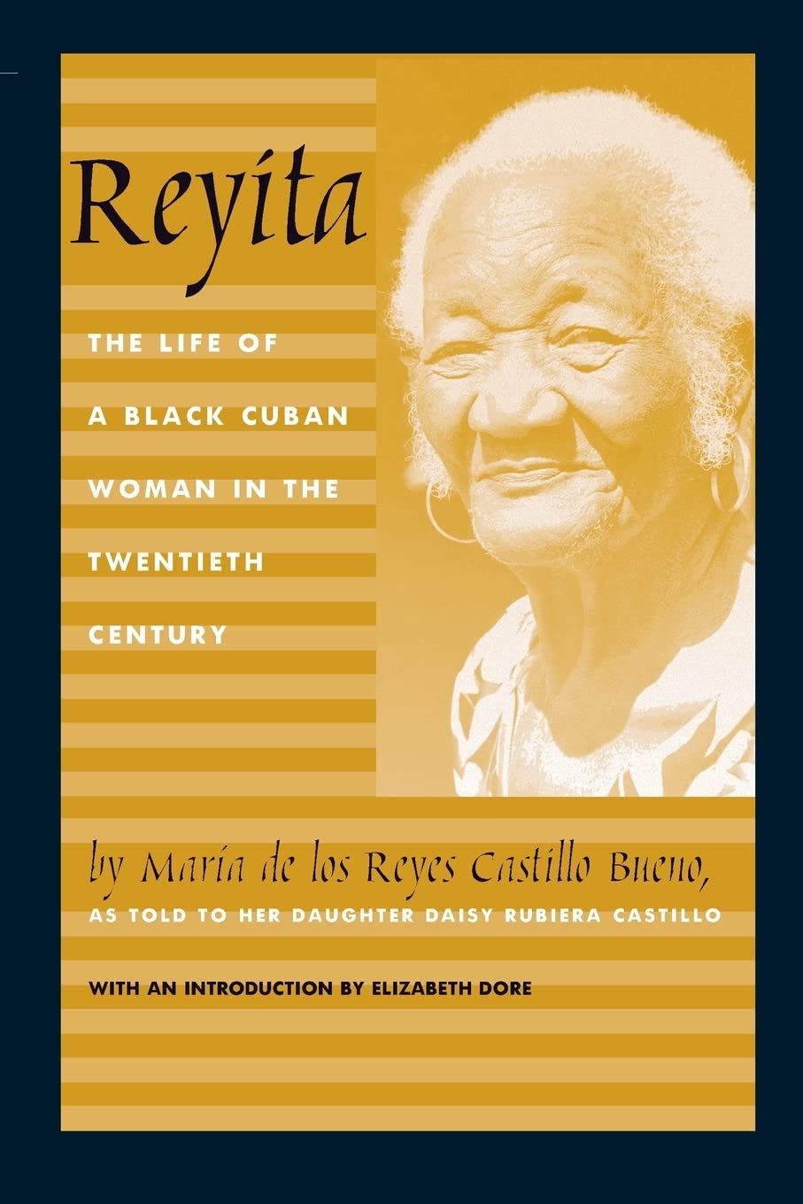 Reyita: The Life of a Black Cuban Woman in the Twentieth Century book