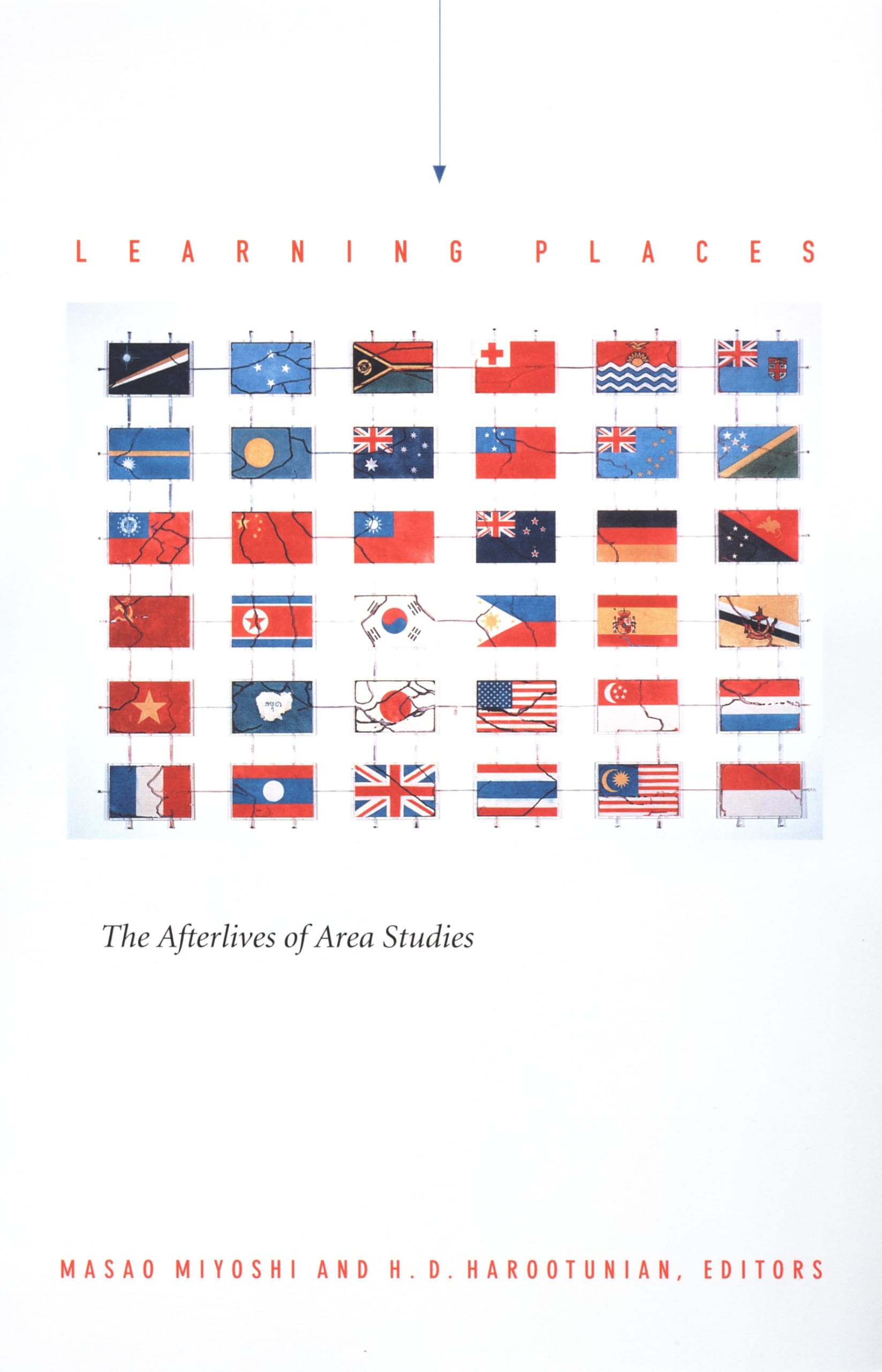 Learning Places: The Afterlives of Area Studies (Asia-Pacific.) General education
