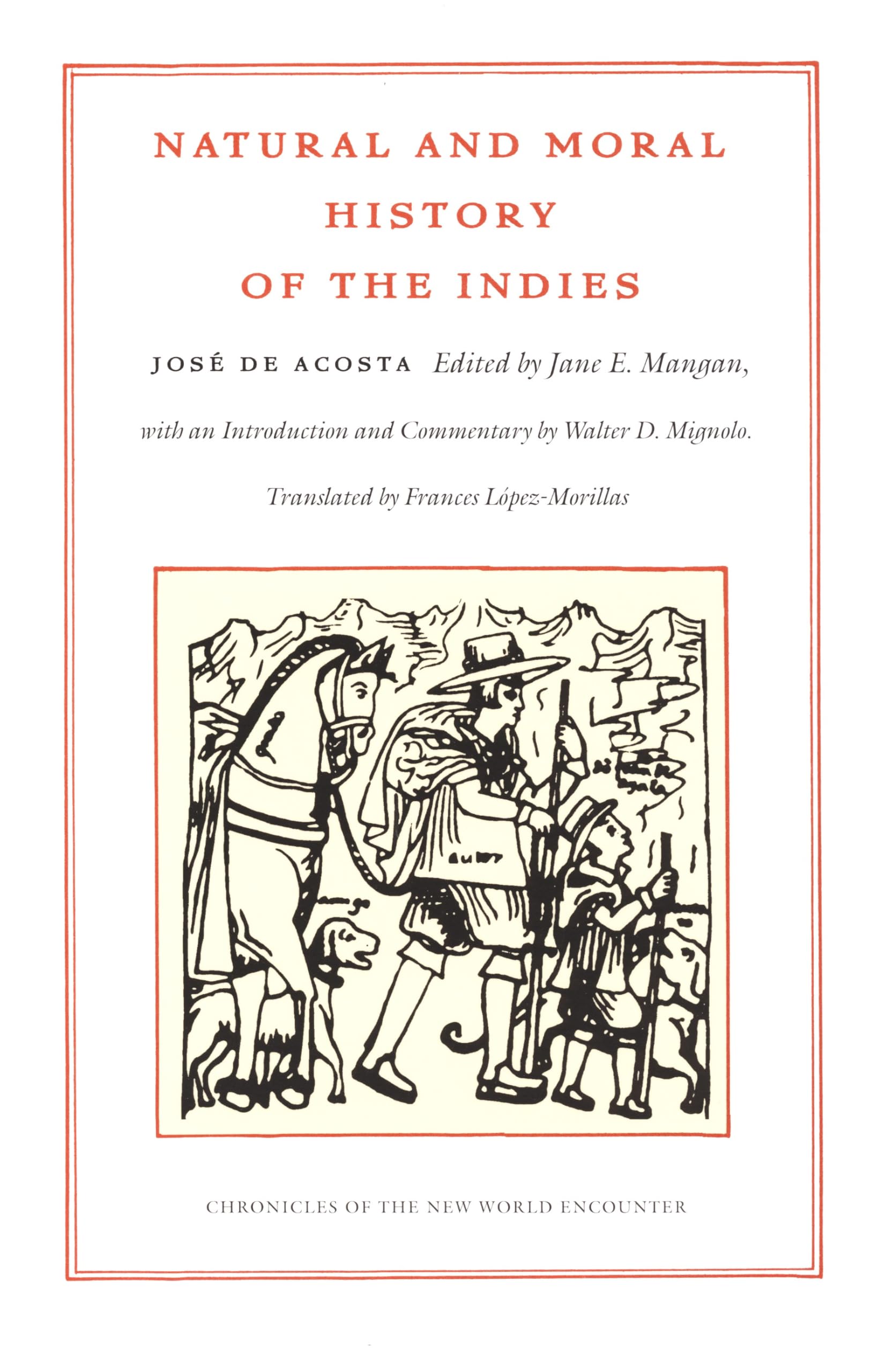 Natural and Moral History of the Indies Social Sciences
