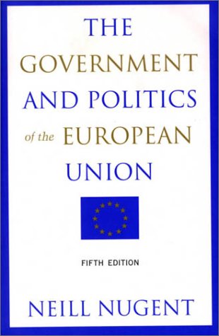 The Government and Politics of the European Union Social Sciences