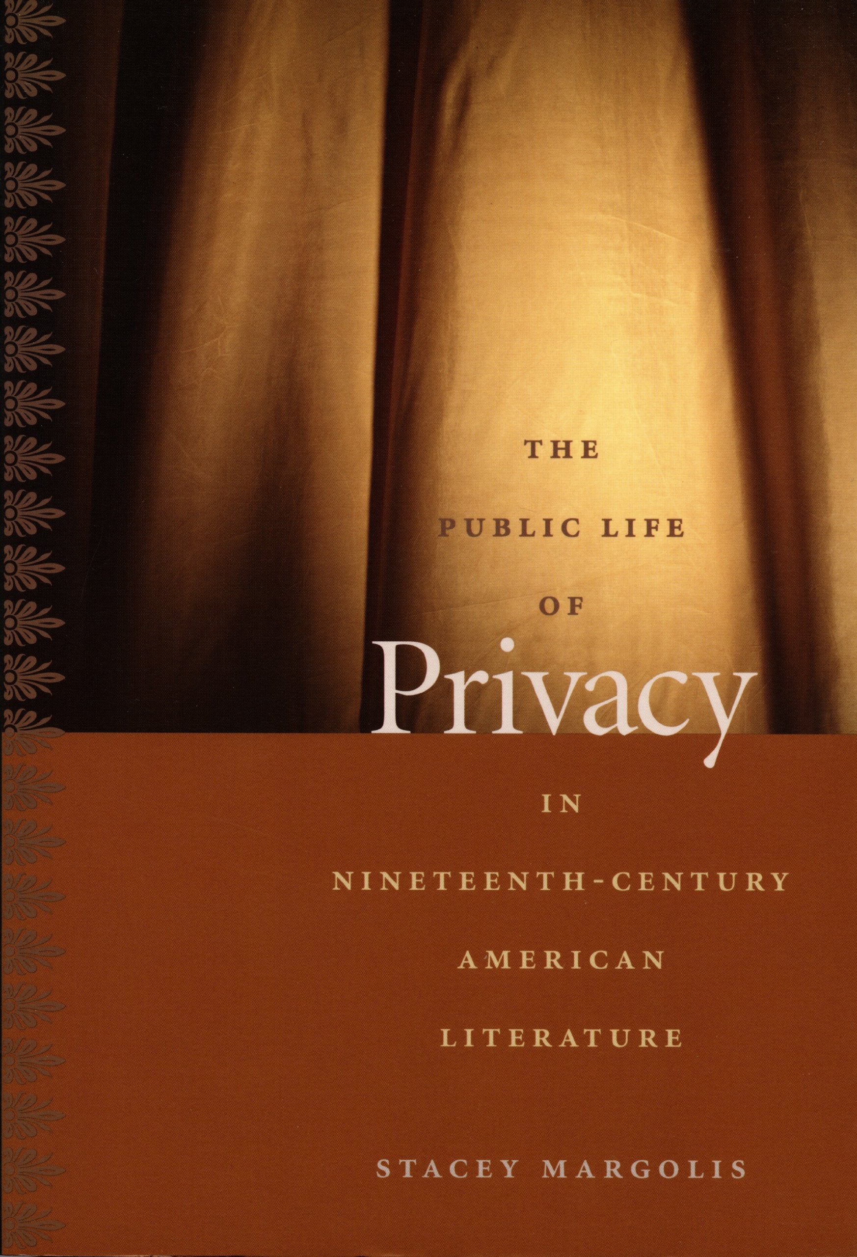 The Public Life of Privacy in Nineteenth-Century American Literature (NEW AMERICANISTS) Contemporary literature Books
