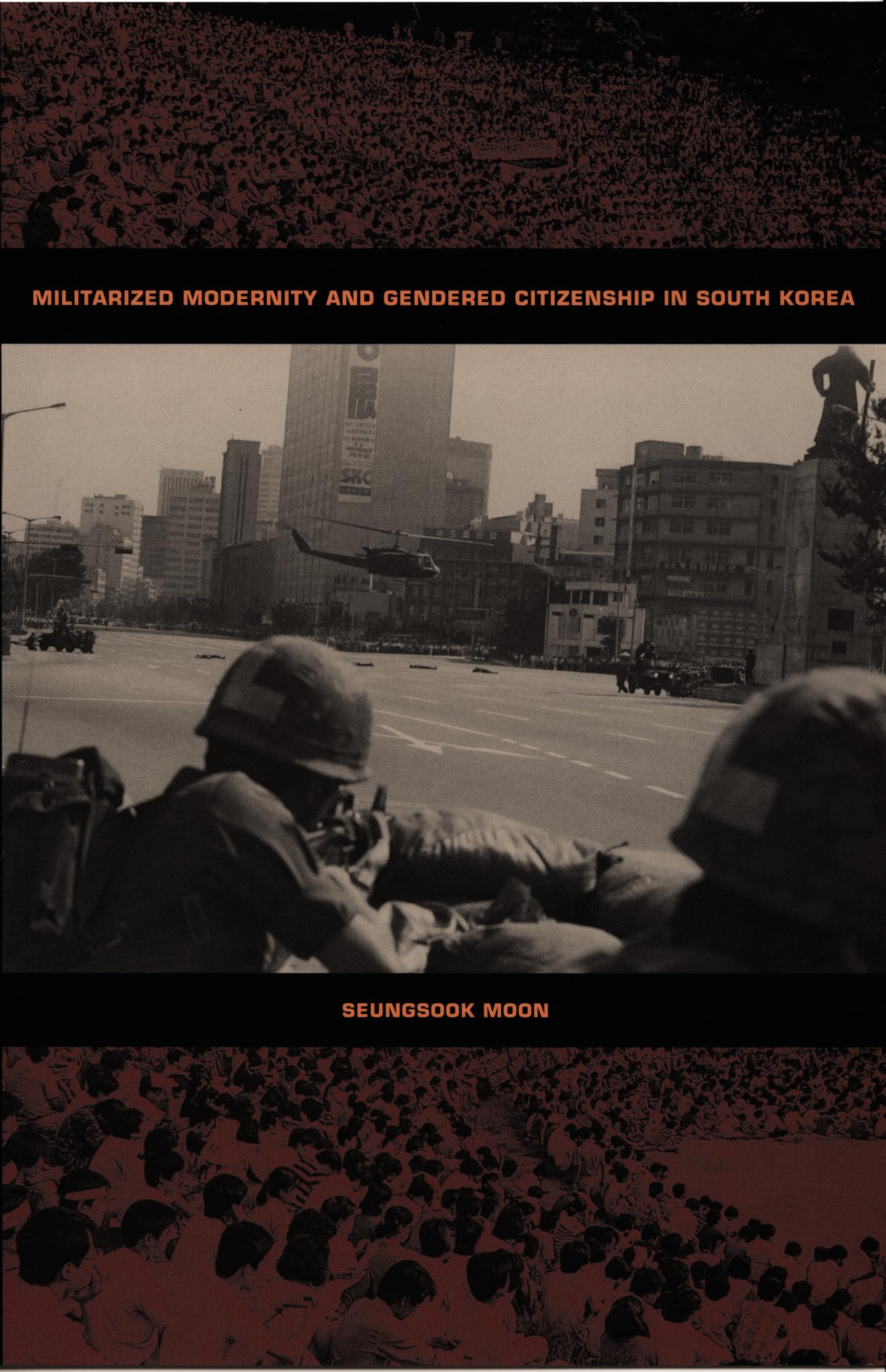 Militarized Modernity and Gendered Citizenship in South Korea (Politics, History, And Culture) Partnership & Love