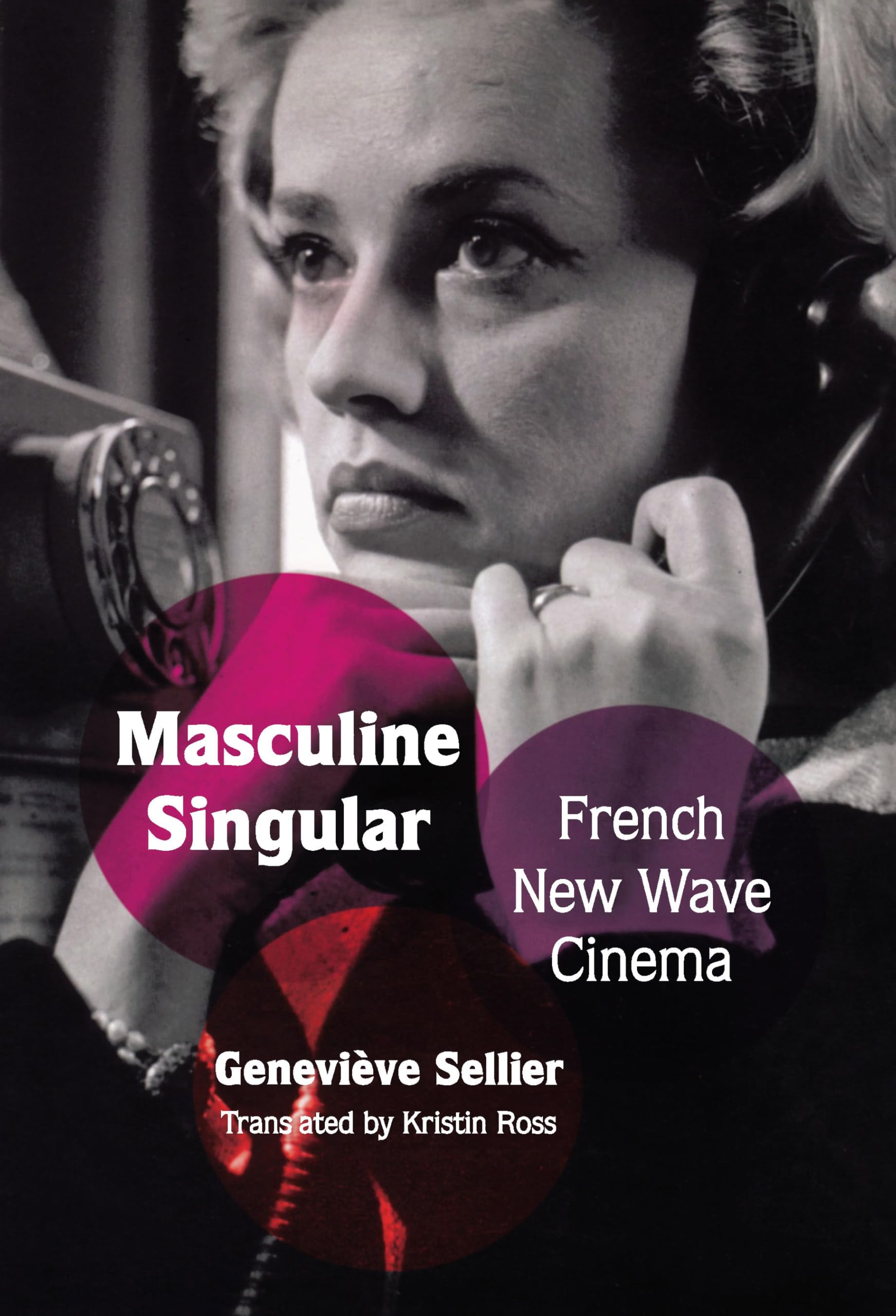 Masculine Singular: French New Wave Cinema Books