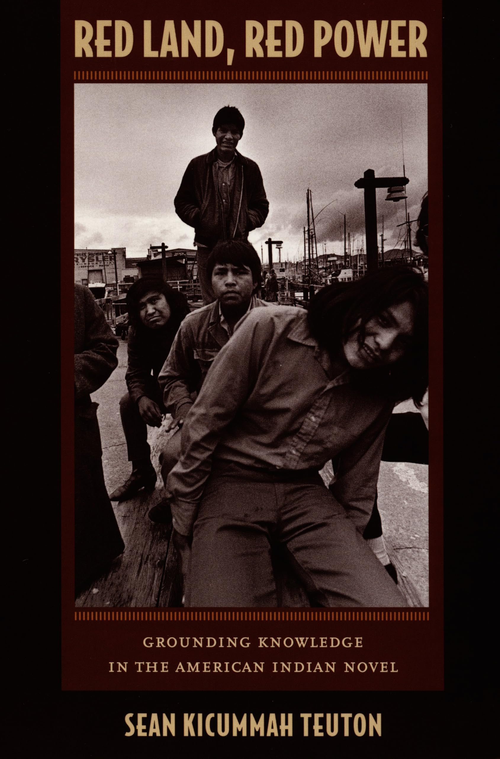 Red Land, Red Power: Grounding Knowledge in the American Indian Novel (New Americanists) Books