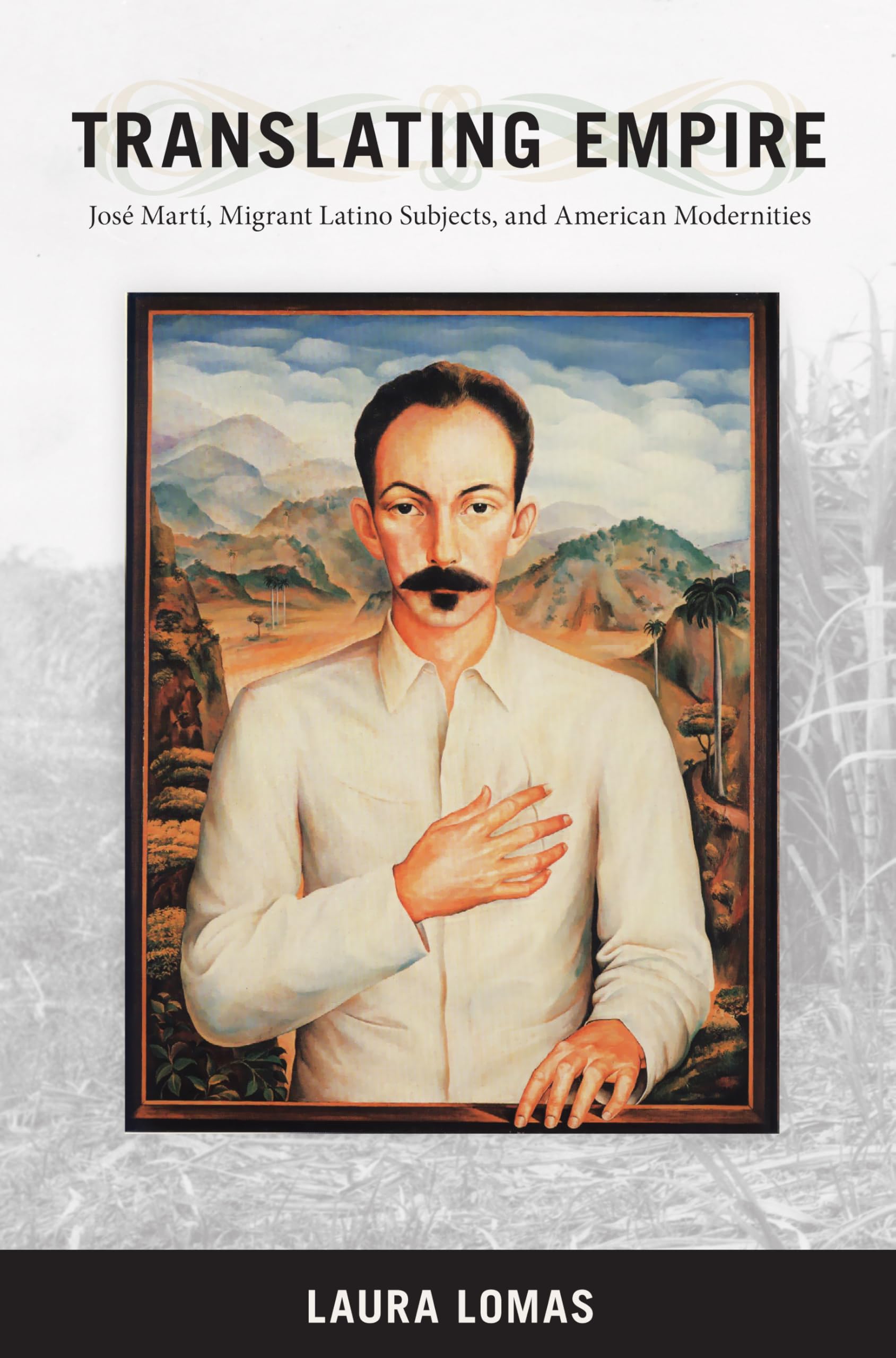 Translating Empire: Jose Marti, Migrant Latino Subjects, and American Modernities (New Americanists) Social Sciences