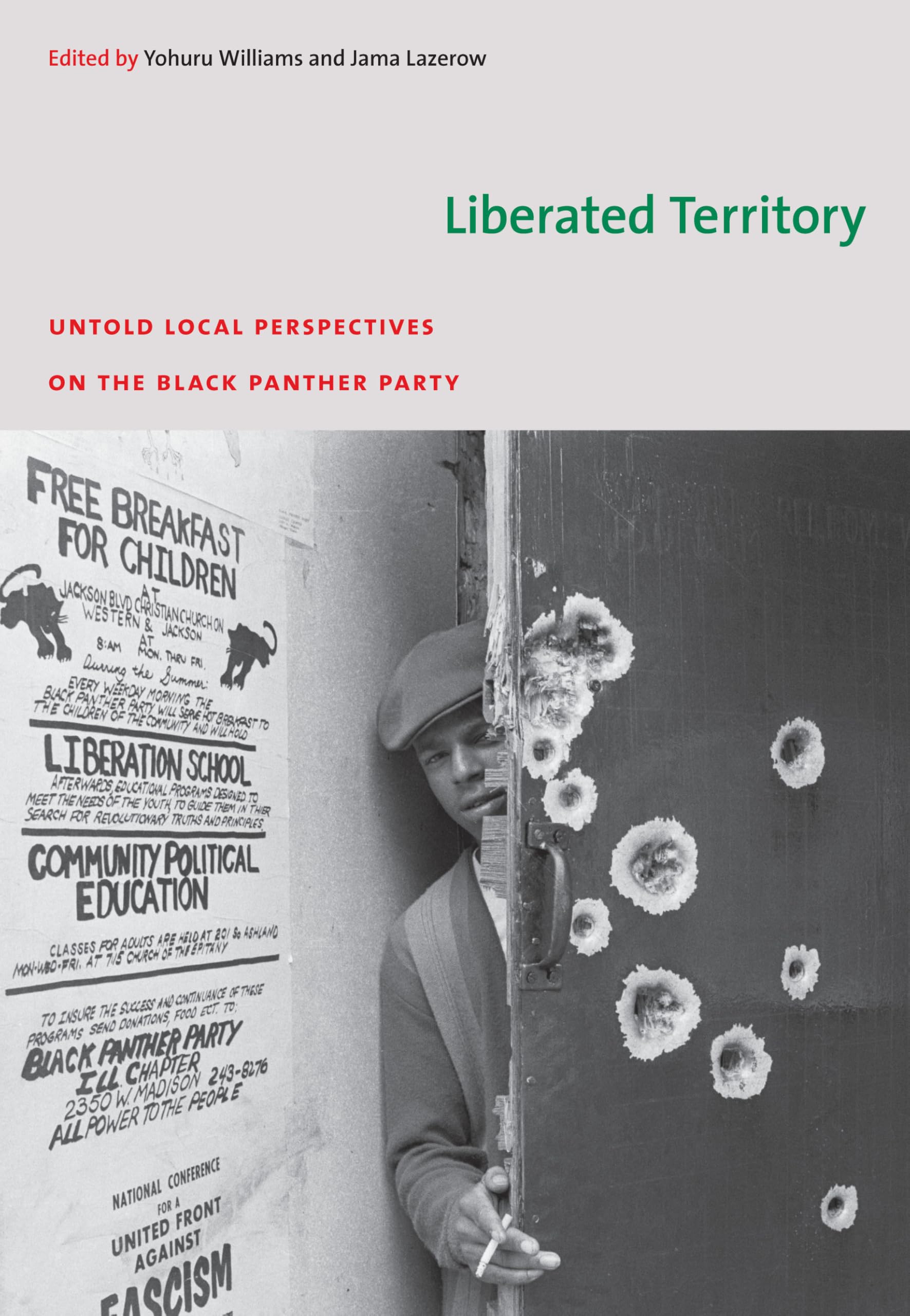 Liberated Territory: Untold Local Perspectives on the Black Panther Party Books