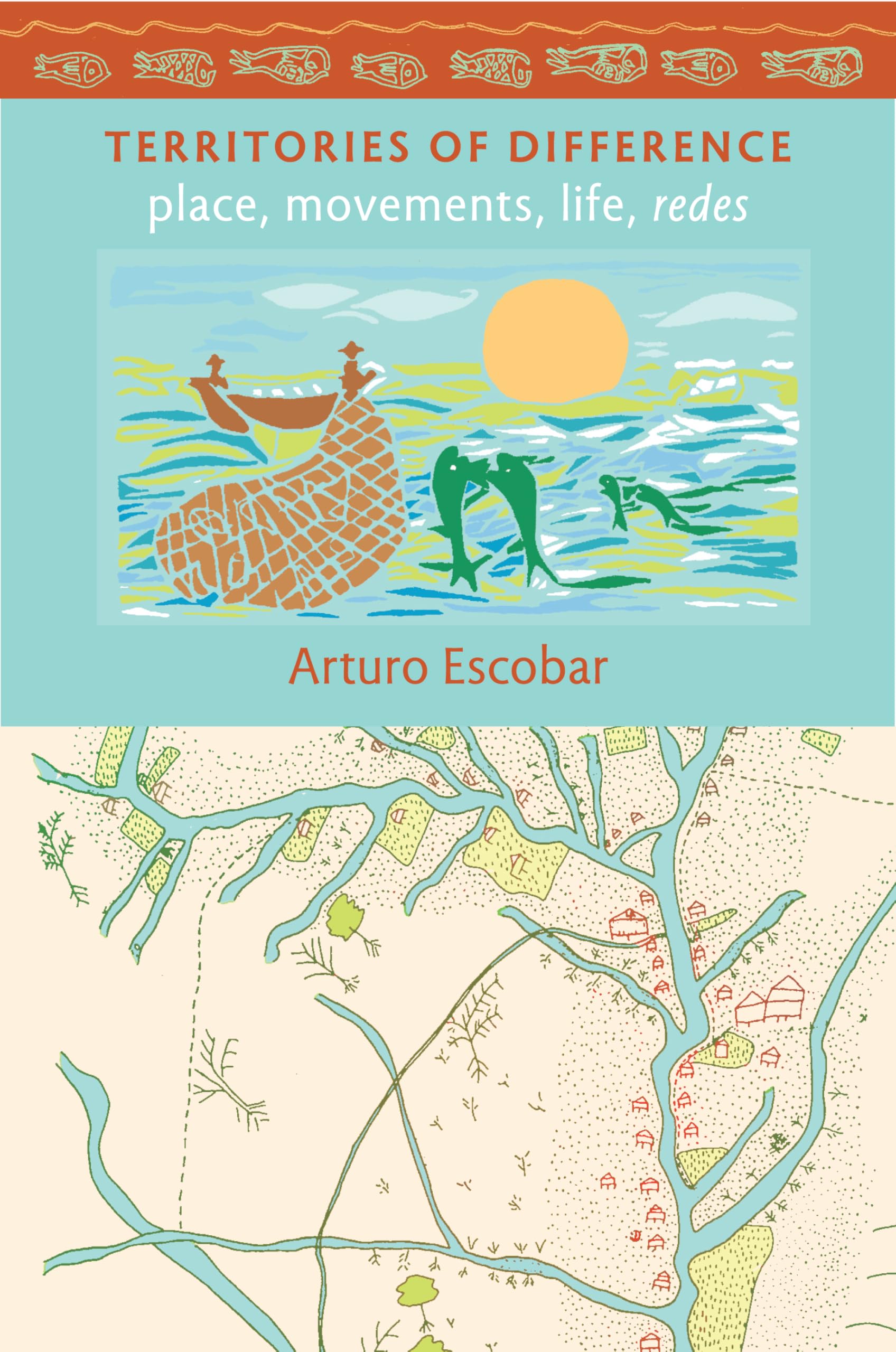Territories Of Difference: Place, Movements, Life, Redes (New Ecologies for the Twenty-First Century) General education