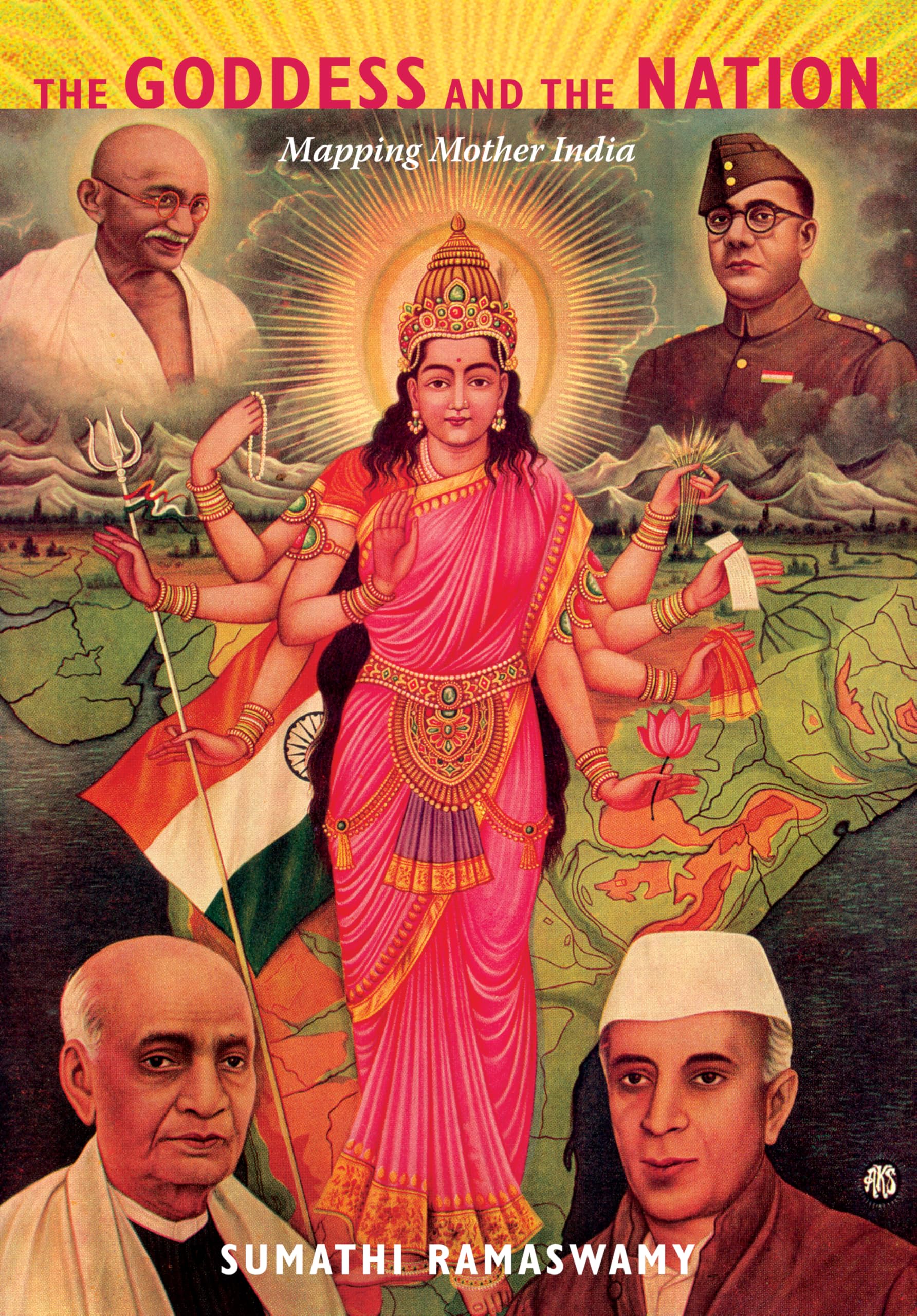 The Goddess and the Nation: Mapping Mother India Books