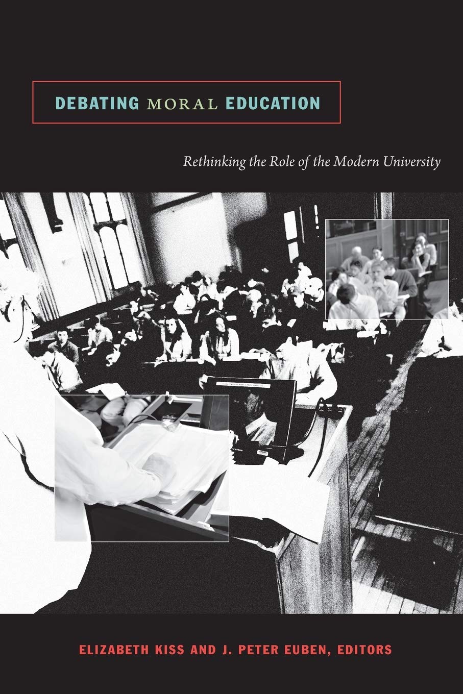 Debating Moral Education: Rethinking the Role of the Modern University Philosophy