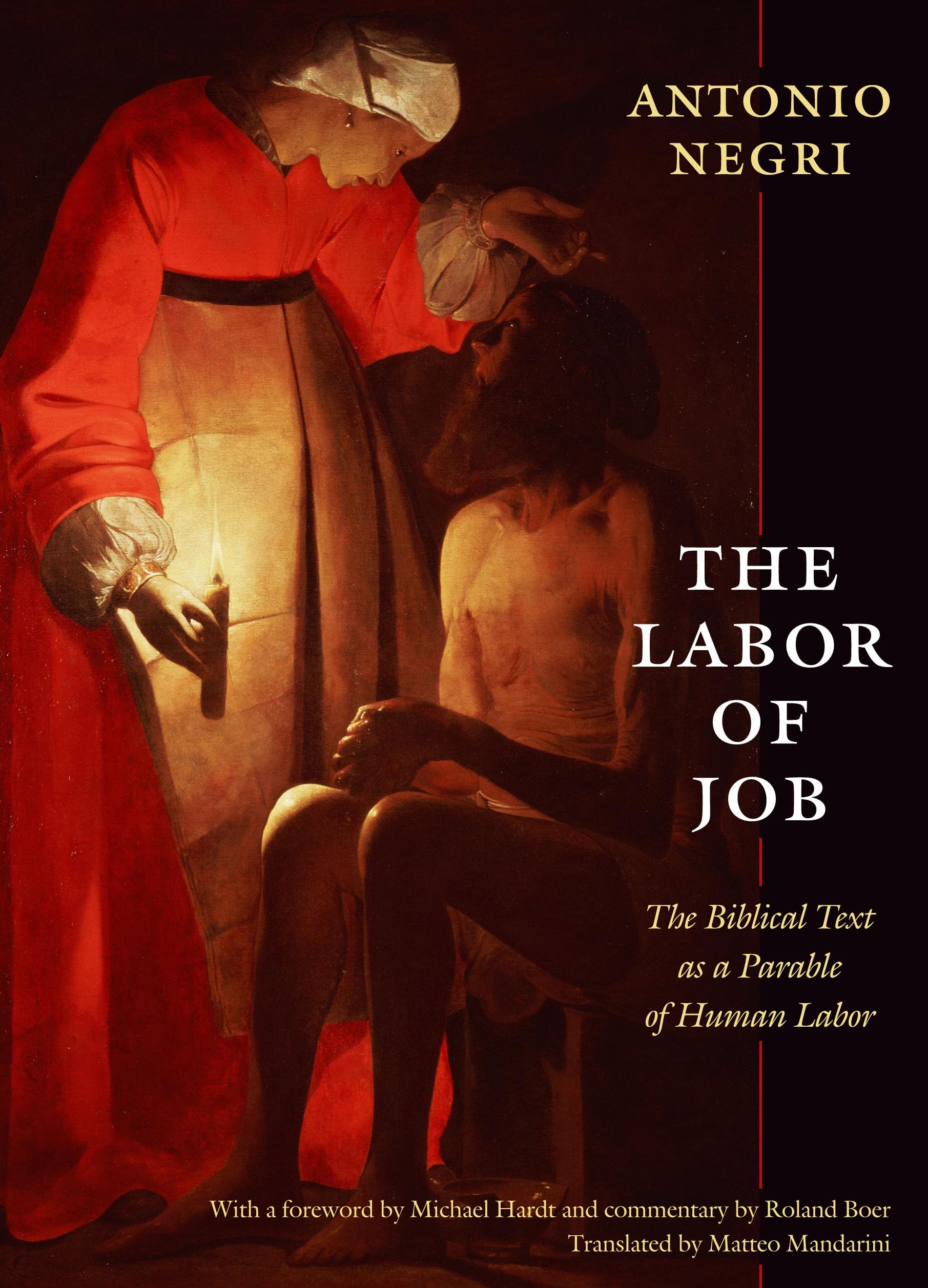 The Labor of Job: The Biblical Text as a Parable of Human Labor (New Slant) Philosophy